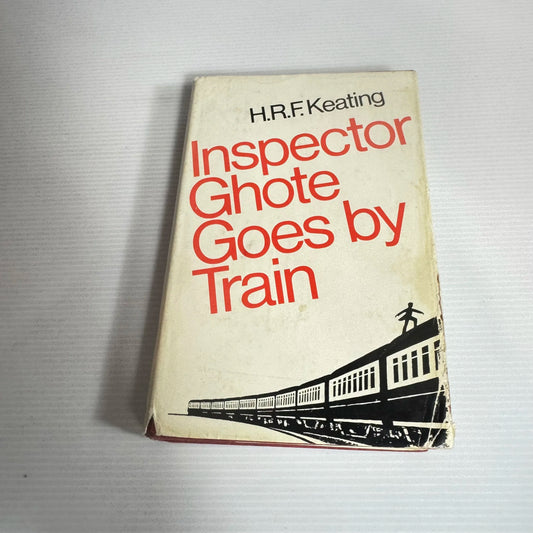 Inspector Ghote Goes By Train - H.R.F. Keating (Vintage 1973)