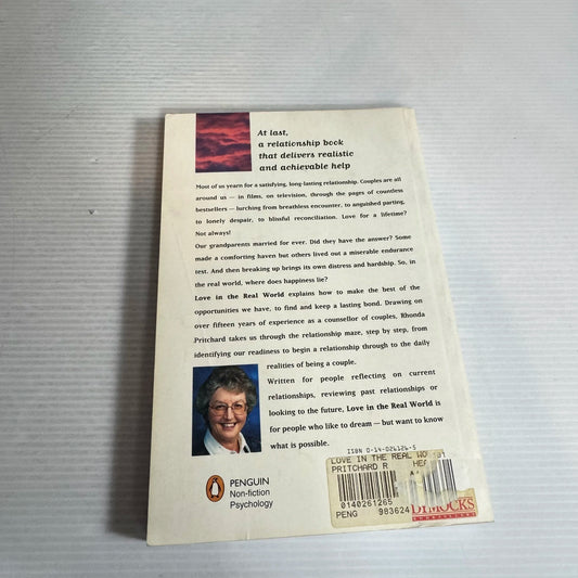 Love in the Real World : Starting and Keeping Close Relationships - Rhonda Pritchard