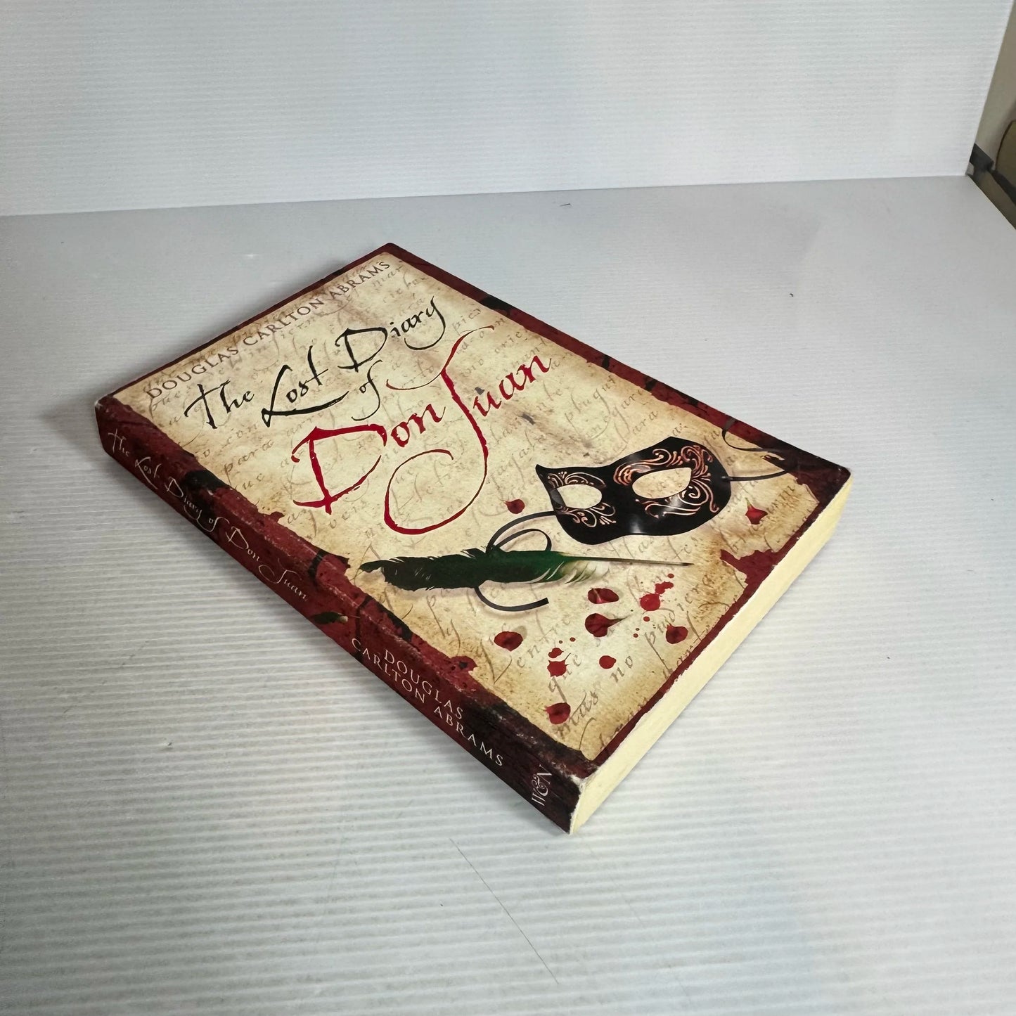 The Lost Diary of Don Juan - Douglas Carlton Abrams