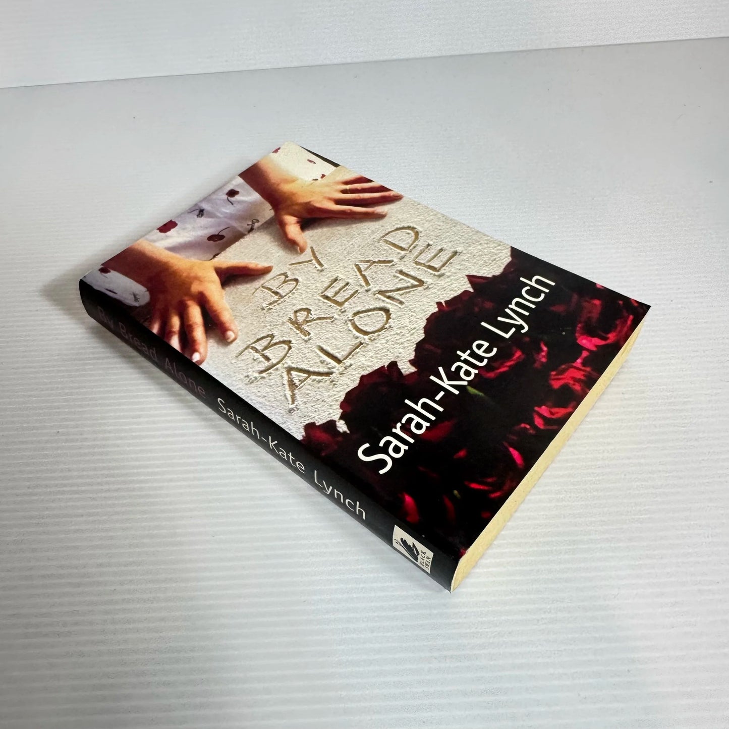 By Bread Alone - Sarah-Kate Lynch