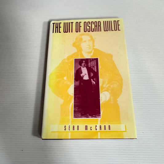 The Wit of Oscar Wilde - Sean McCann (Vintage 1995)