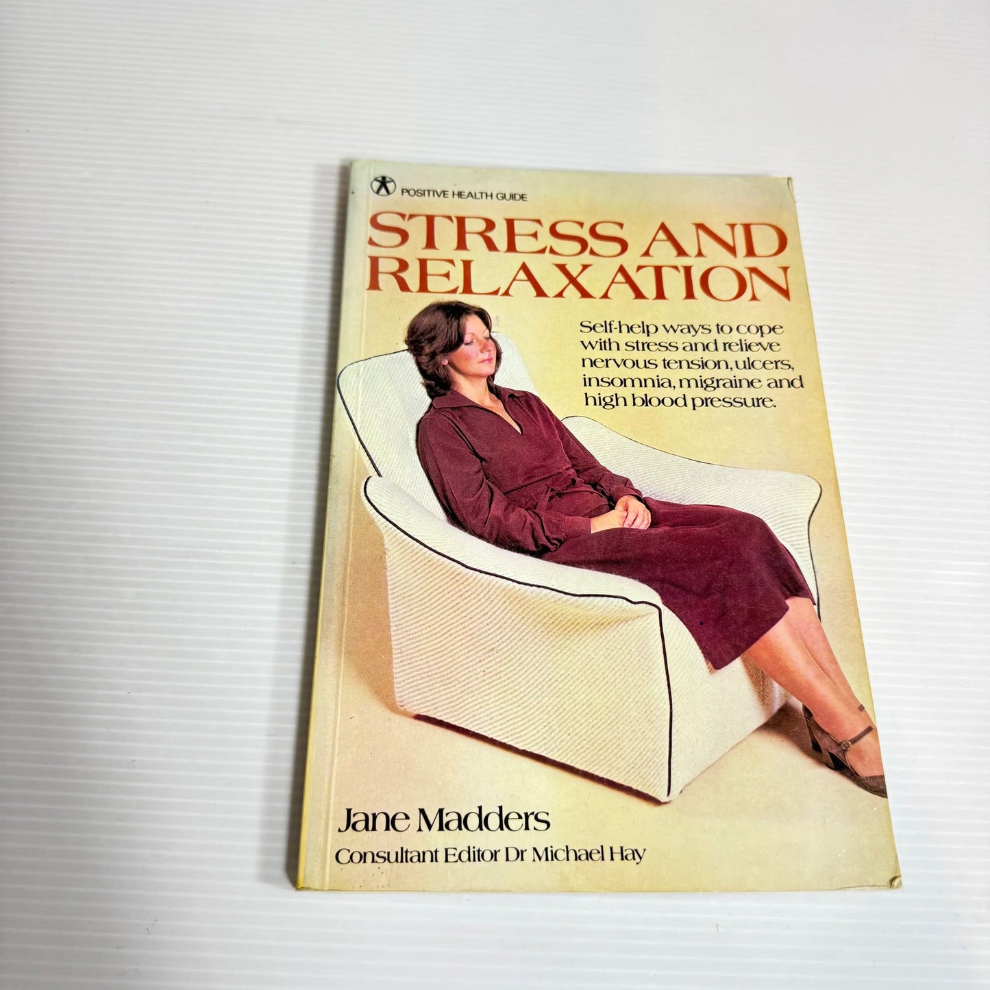 Stress and Relaxation - Jane Madders (Vintage 1983)