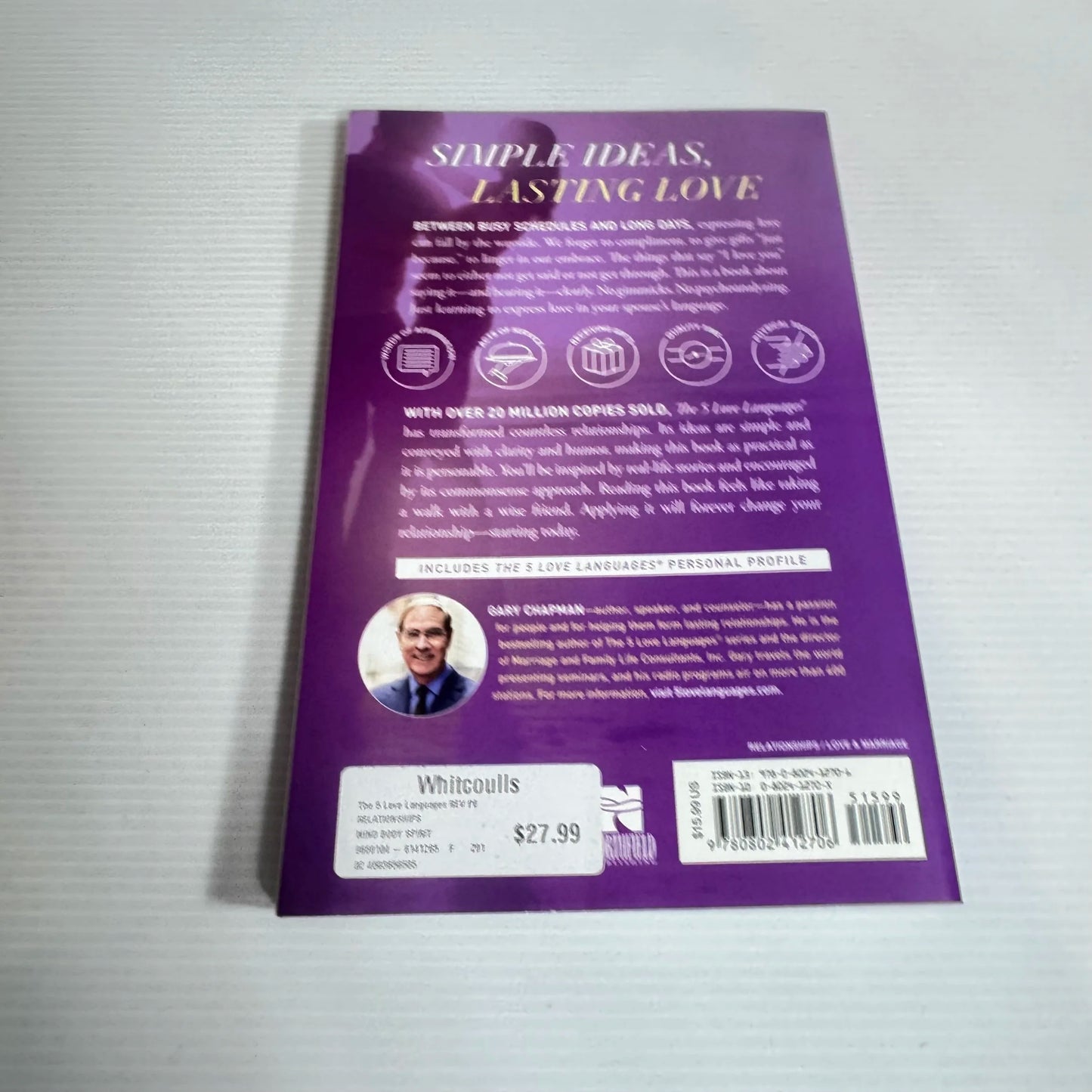 The 5 Love Languages : The Secret to Love That Lasts - Gary Chapman