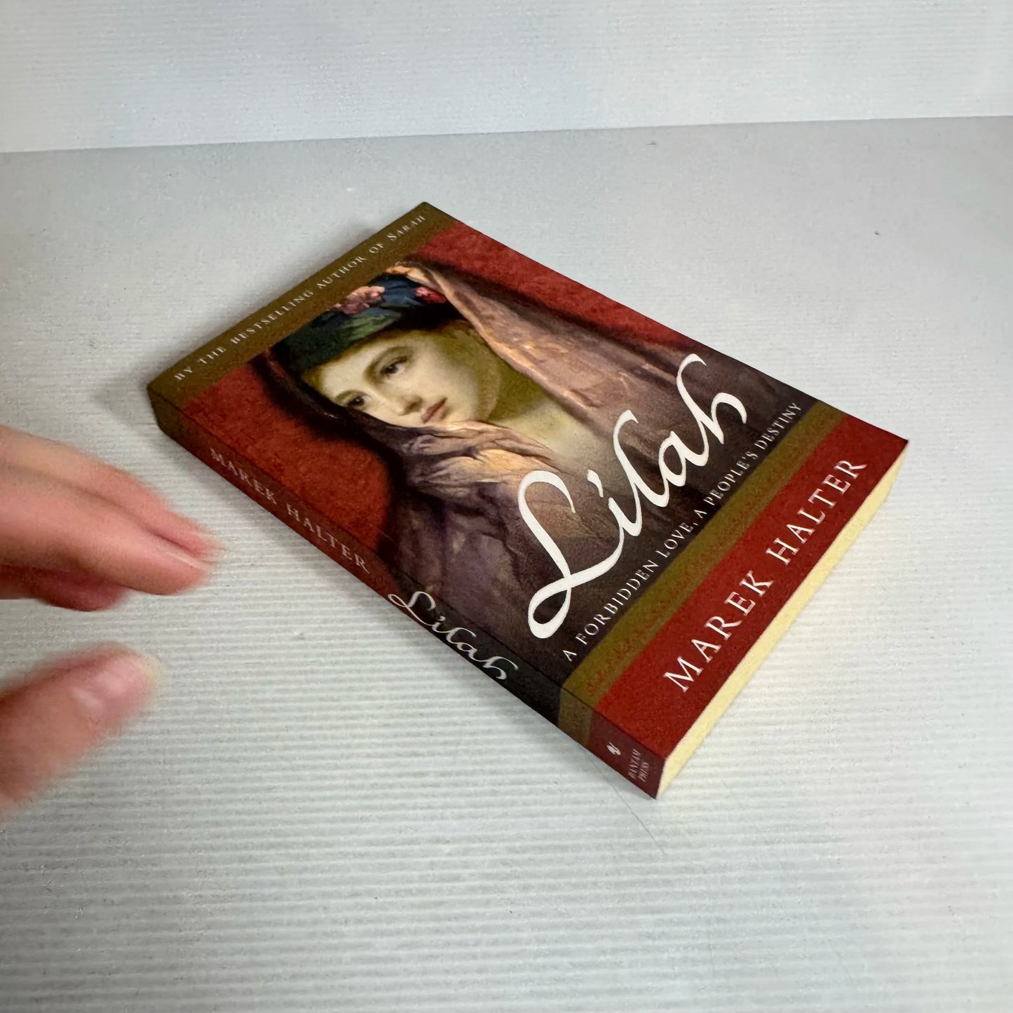 Lilah : A Forbidden Love, A People's Destiny - Marek Halter