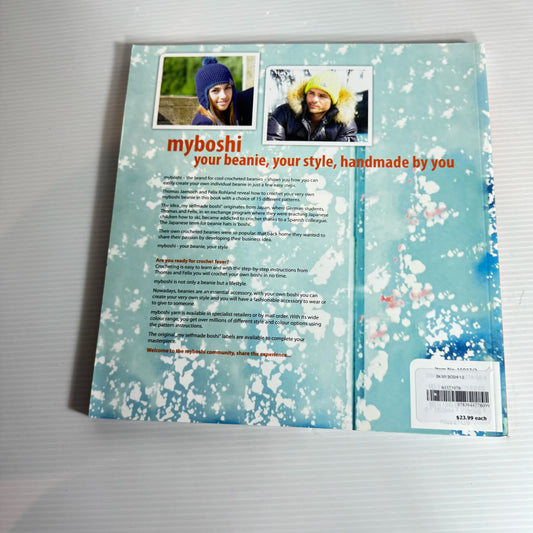 Myboshi 1.0 : Your Beanie, Your Style... Handmade by You - Thomas Jaenisch and Felix Rohland