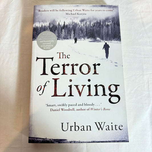 The Terror of Living - Urban Waite