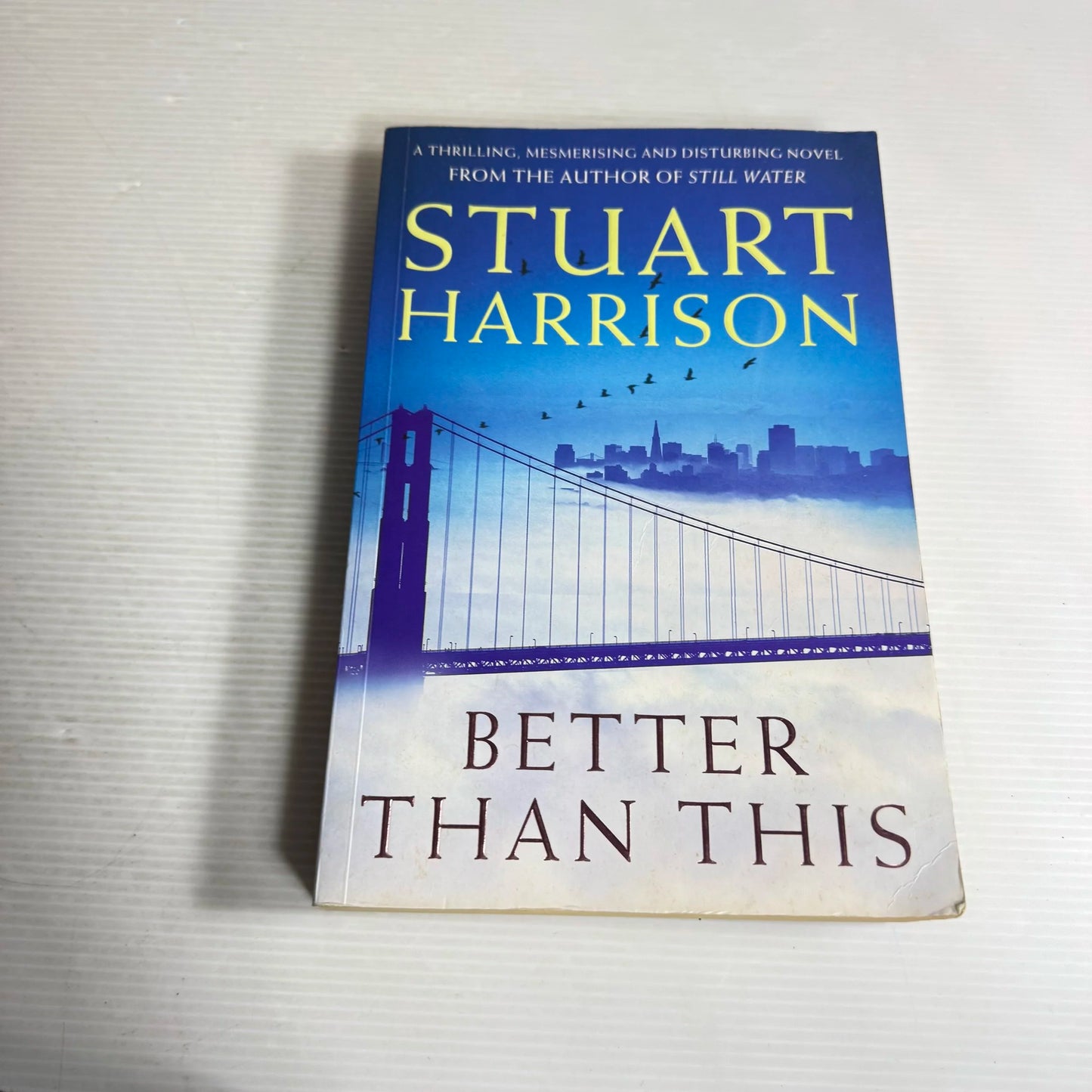 Better Than This - Stuart Harrison