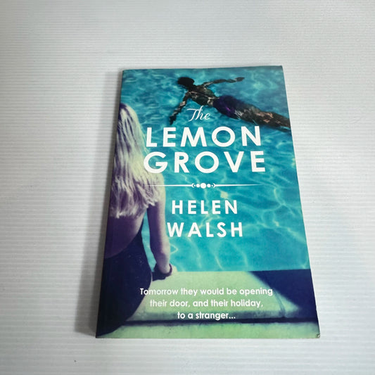 The Lemon Grove - Helen Walsh