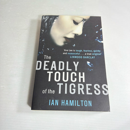 The Deadly Touch Of The Tigress - Ian Hamilton
