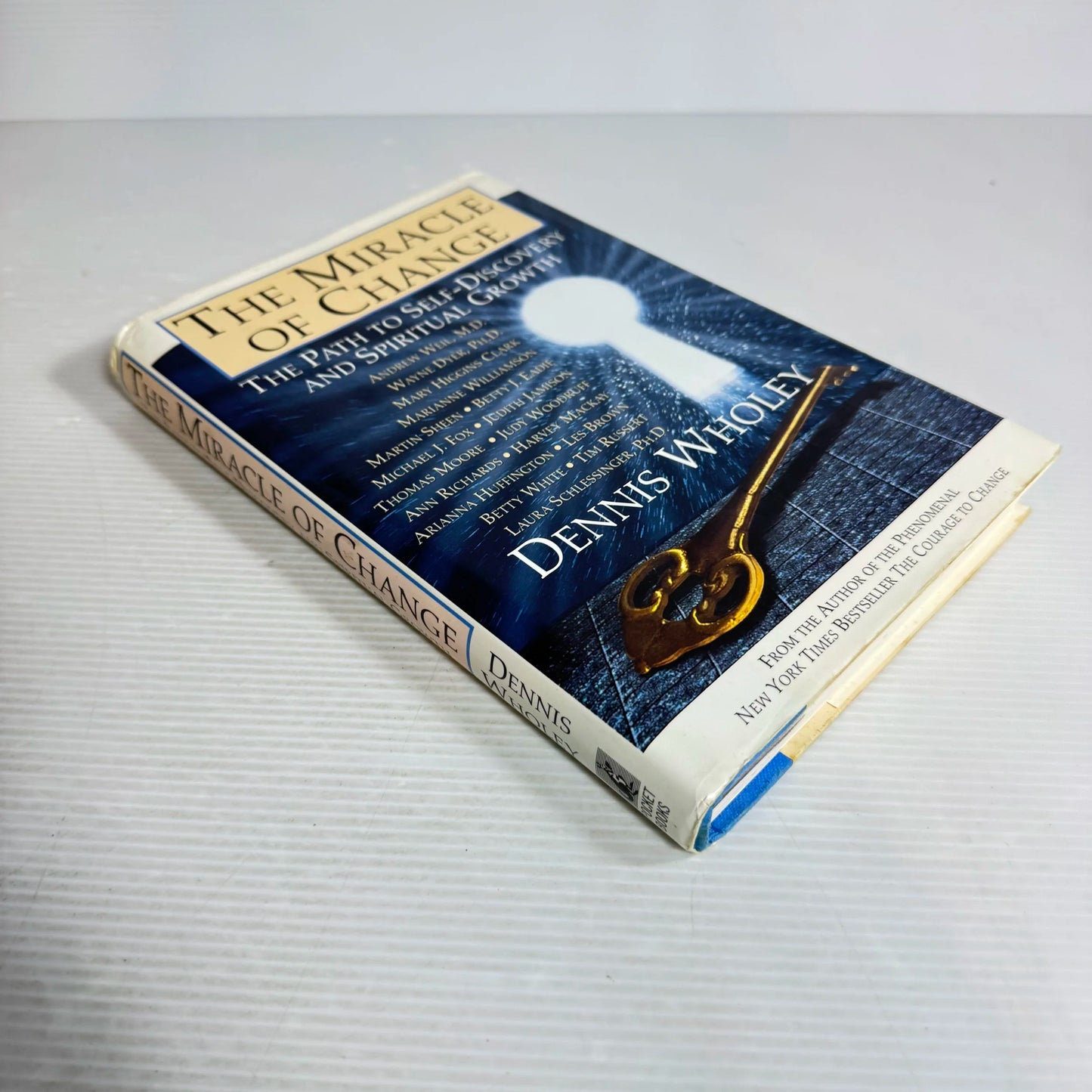 The Miracle Of Change - Dennis Wholey