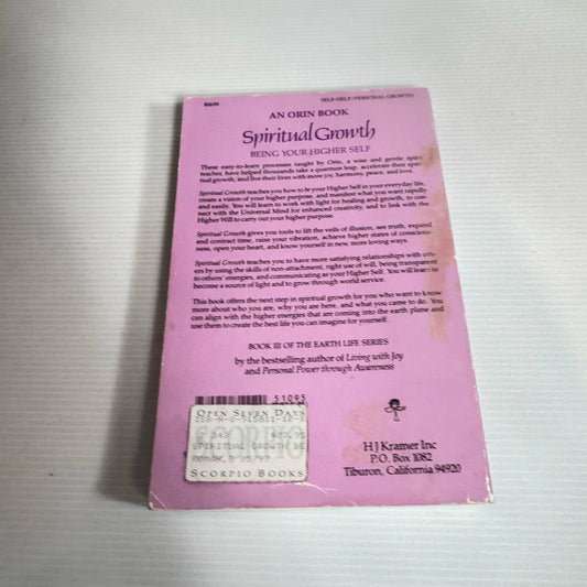 Spiritual Growth : Being Your Higher Self - Sanaya Roman