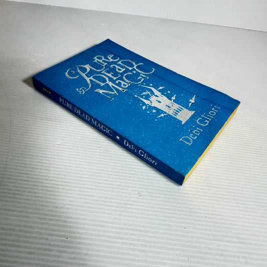 Pure Dead Magic - Debi Gliori