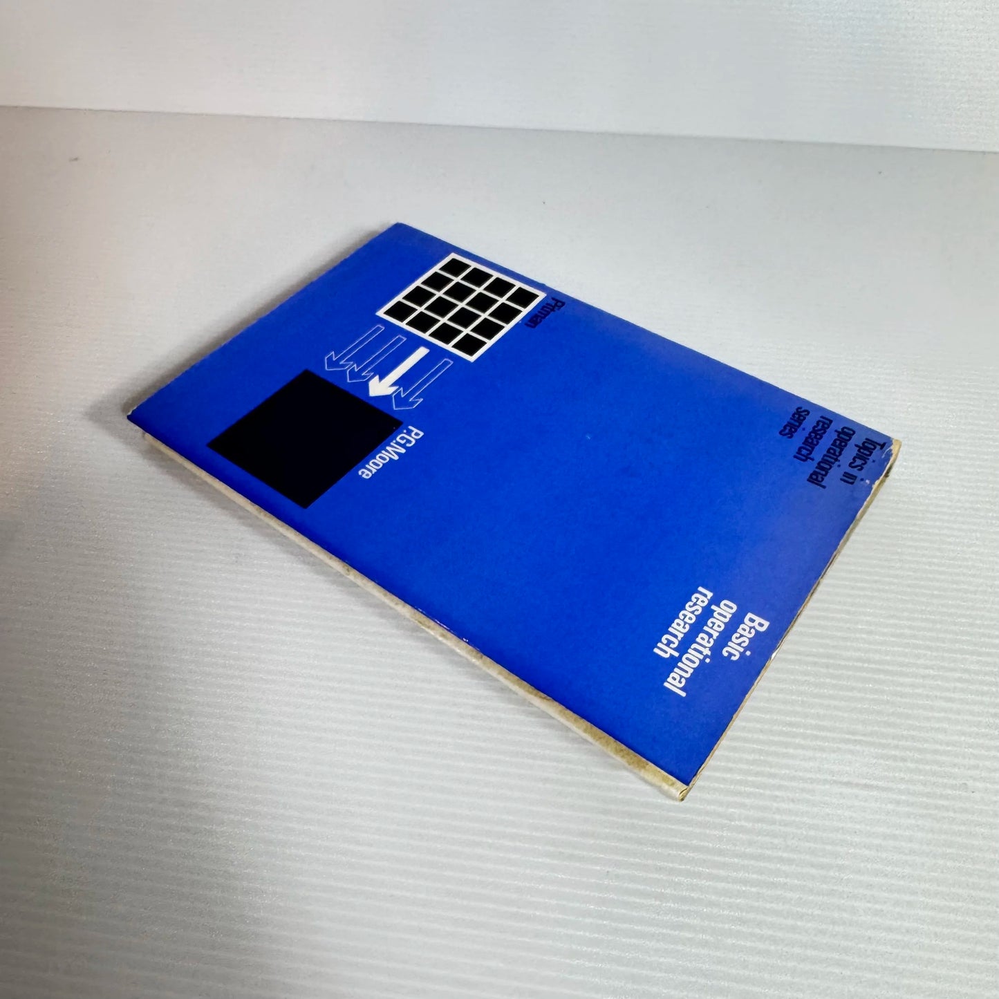 Basic Operational Research - P. G. Moore (Vintage 1968)