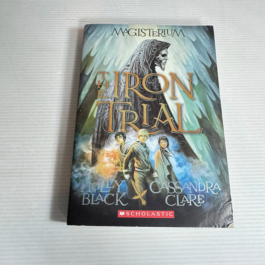 The Iron Trail - Holly Black & Cassandra Clare