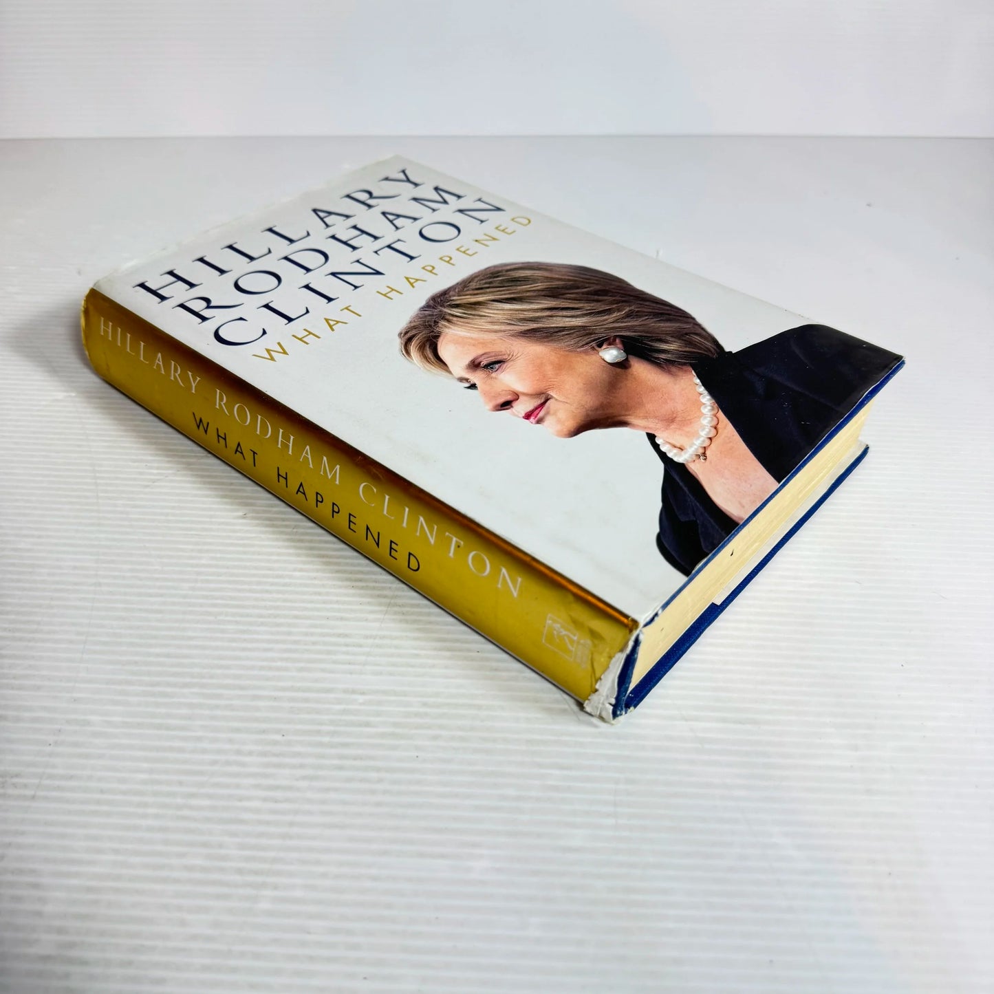 What Happened - Hillary Rodham Clinton