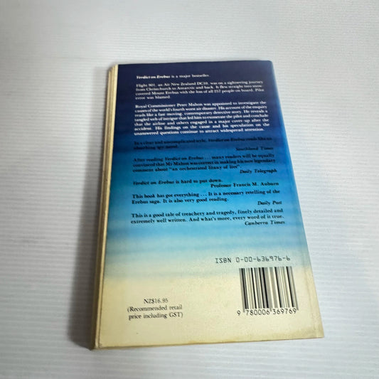Verdict On Erebus : An Airline's Dilemma - Peter Mahon (Vintage 1987)