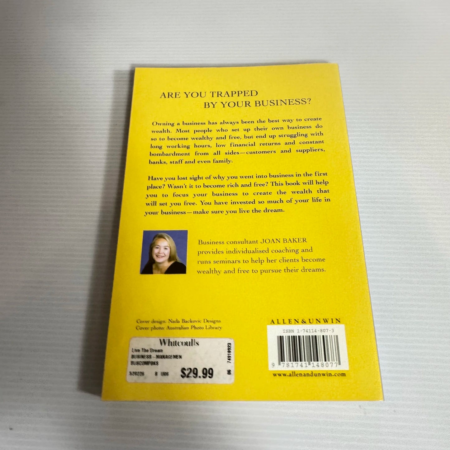 Live The Dream: Become Rich And Free Through Your Business - John Baker