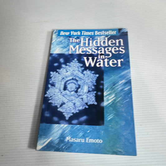 The Hidden Messages In Water - Masaru Emoto