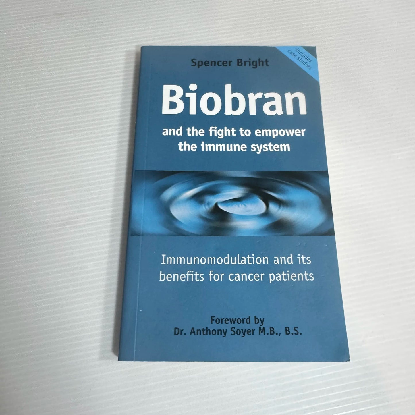 Biobran And The Fight To Empower The Immune System - Spence Bright