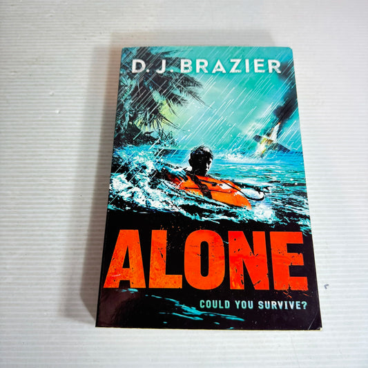 Alone - D. J. Brazier