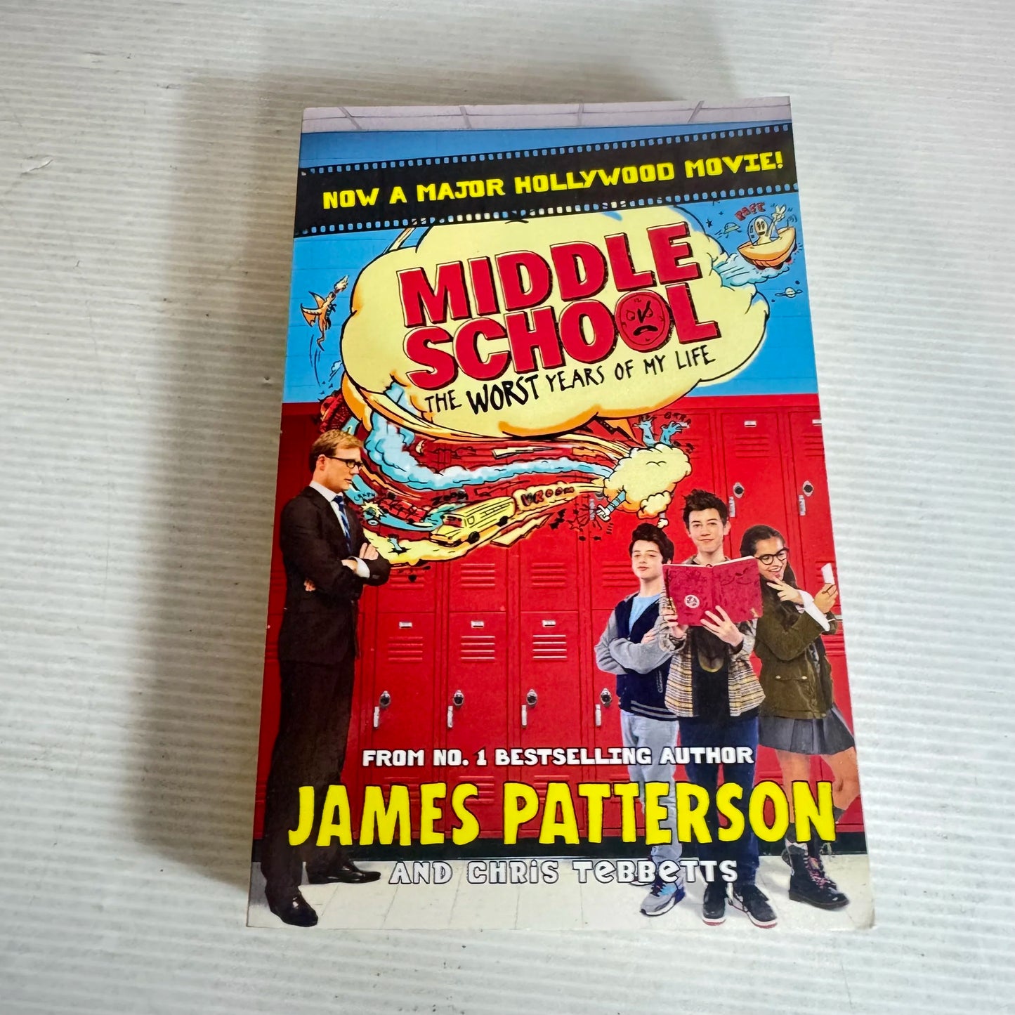 Middle School : The Worst Years of My Life - James Patterson