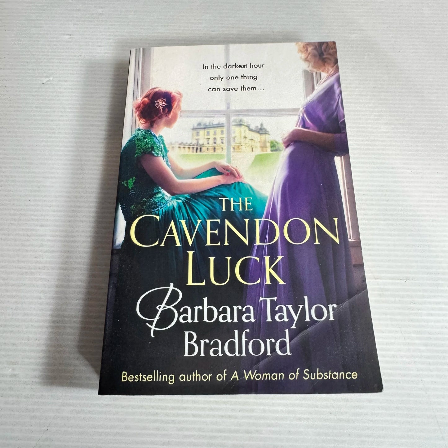 The Cavendon Luck - Barbara Taylor Bradford