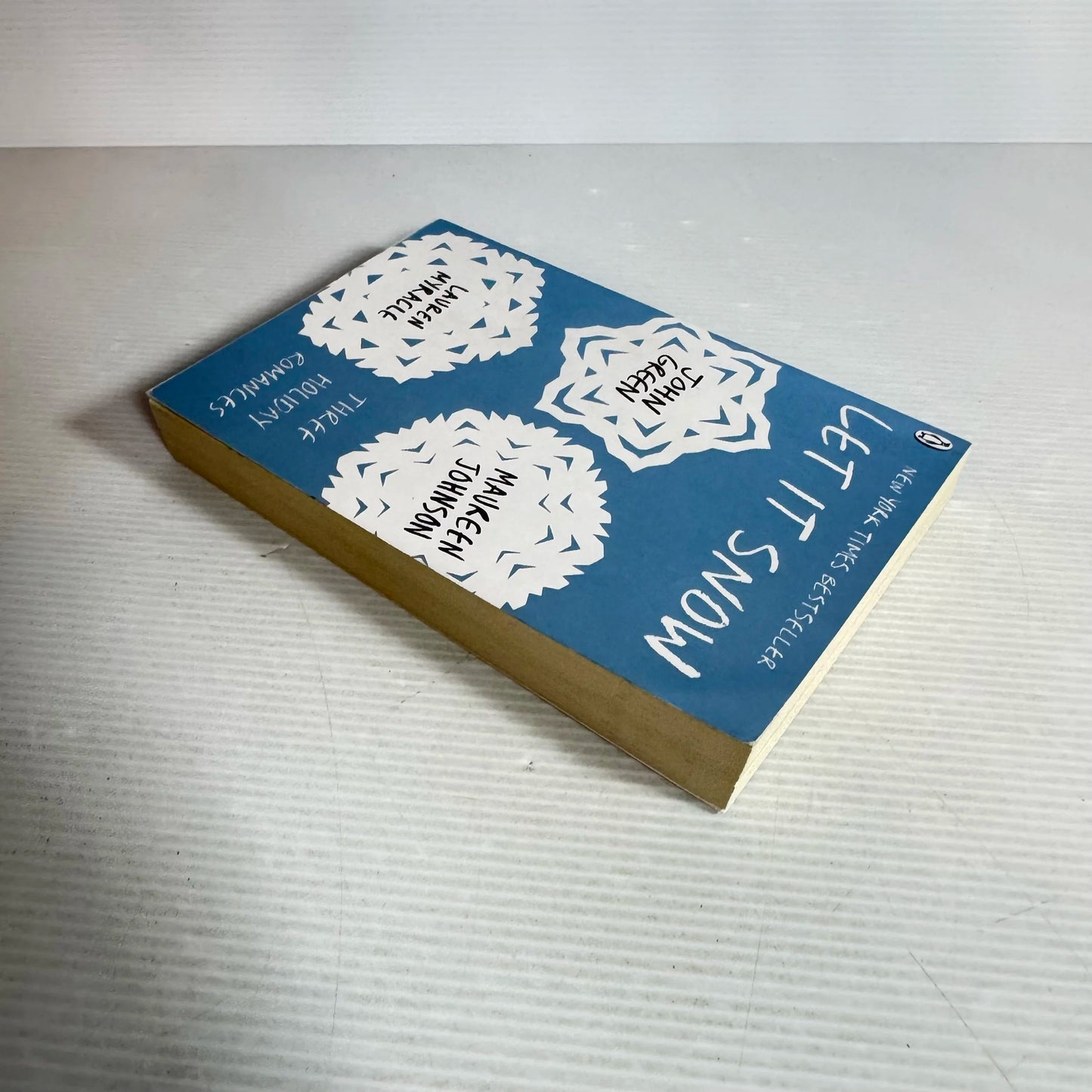 Let It Snow : Three Holiday Romances - John Green, Maureen Johnson & Lauren Myracle