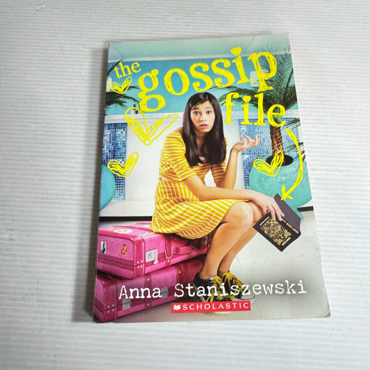 The Gossip File - Anna Staniszewski