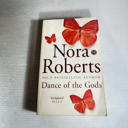 Dance Of The Gods - Nora Roberts