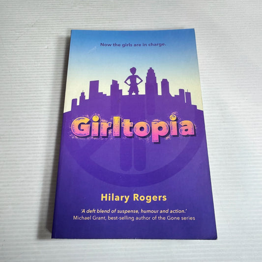 Girltopia - Hilary Rogers