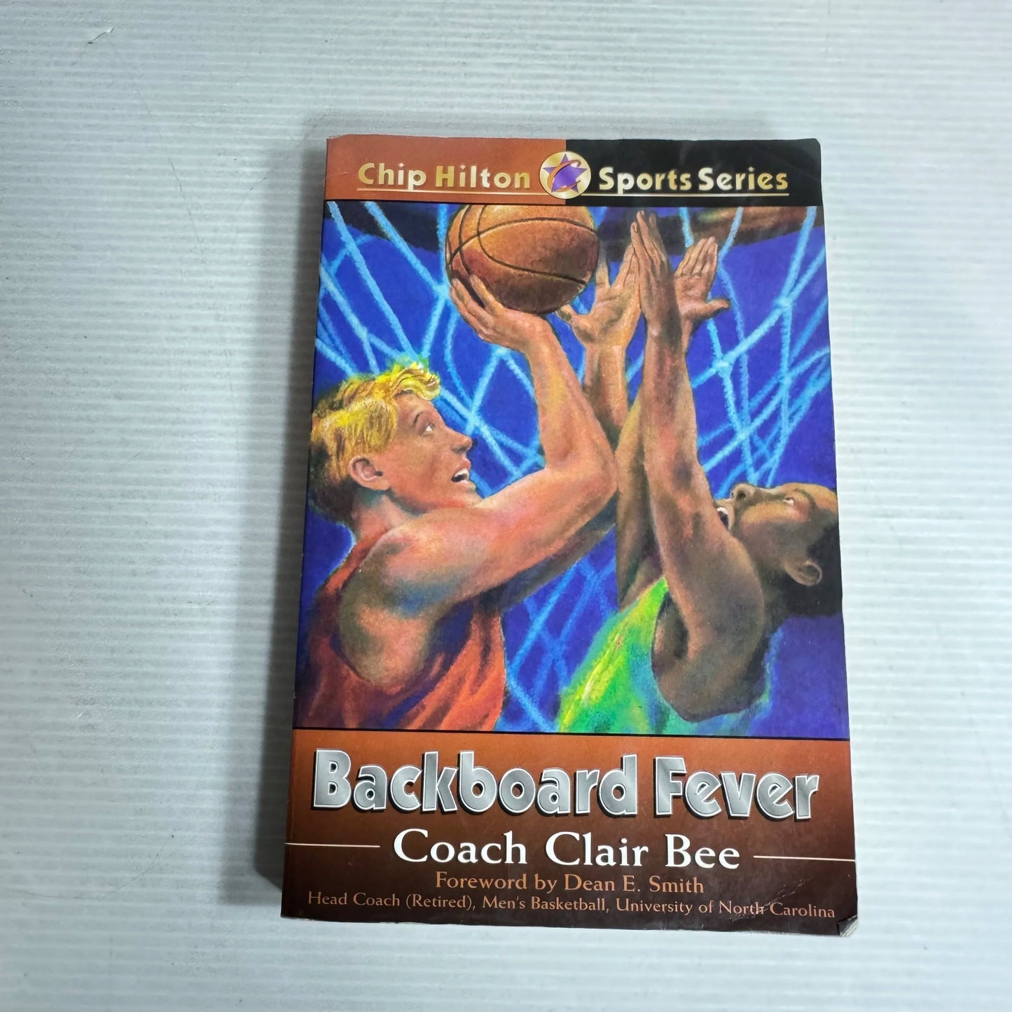 Chip Hilton Series (Book 10) Backboard Fever: Coach Clair Bee