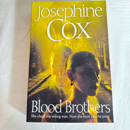 Blood Brothers - Josephine Cox