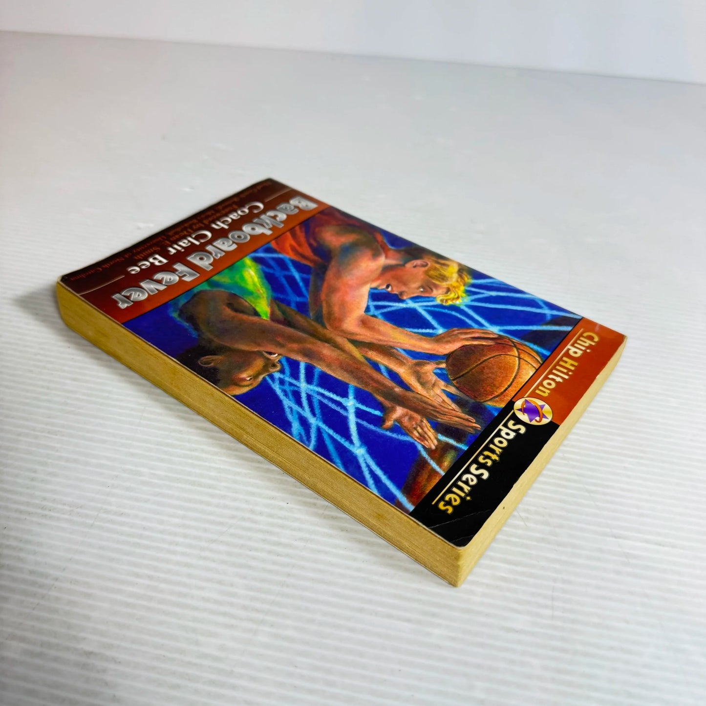 Chip Hilton Series (Book 10) Backboard Fever: Coach Clair Bee