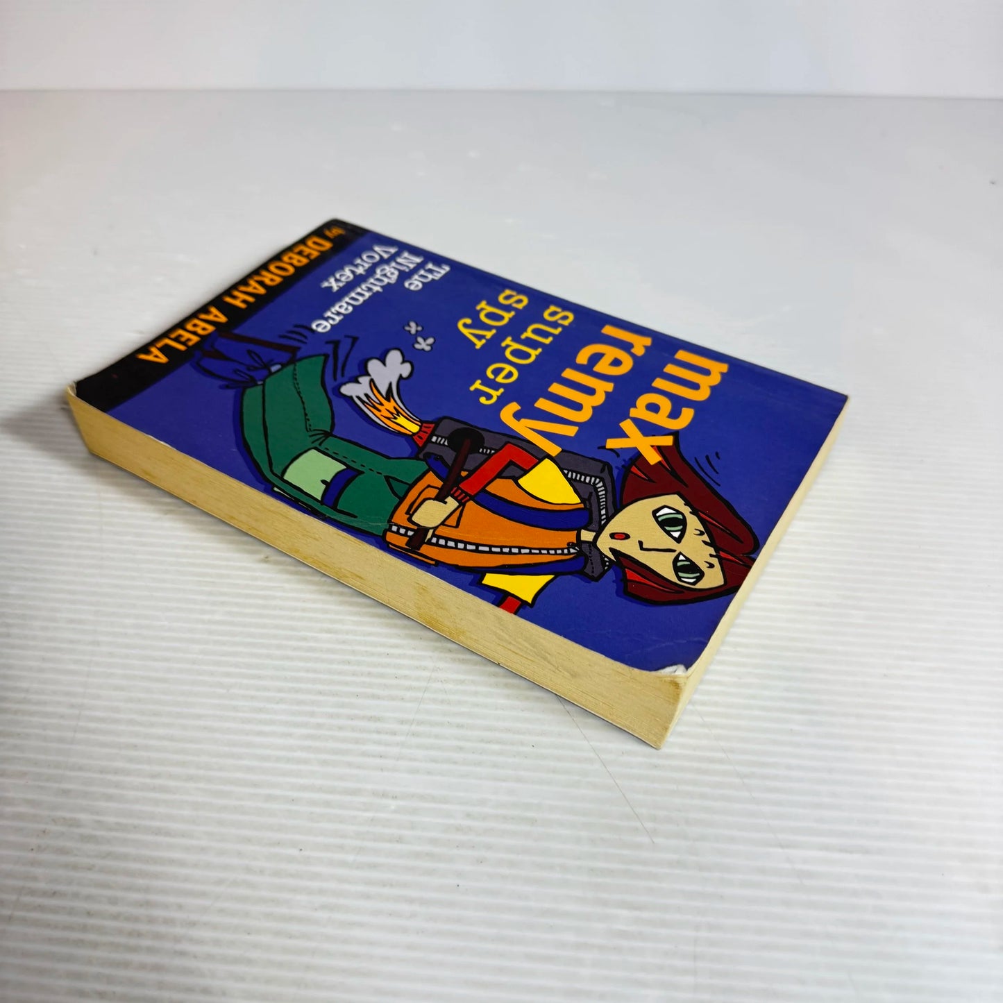 Max Remy: Super Spy, The Nightmare Vortex (Book 3) - Deborah Abela