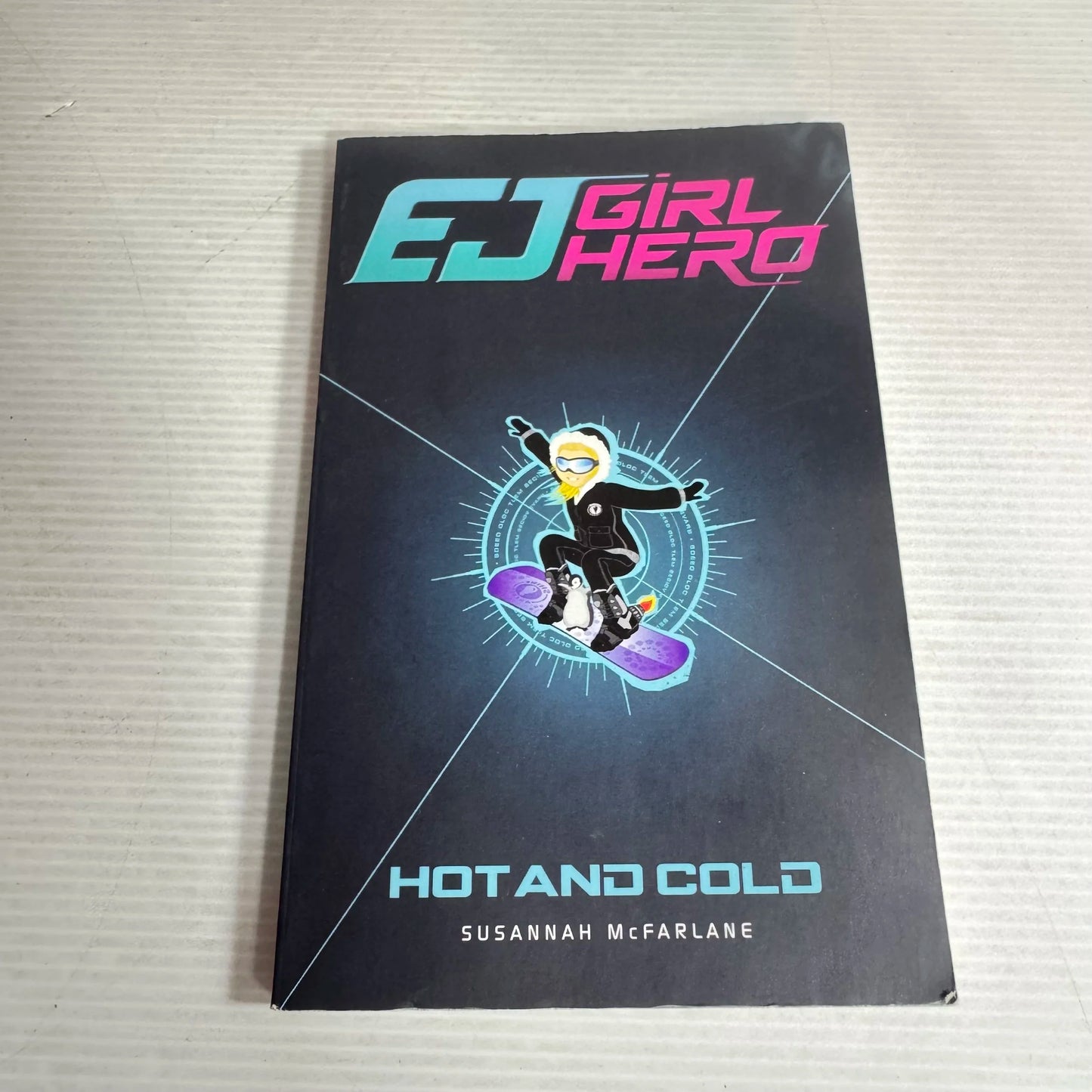 EJ Girl Hero: Hot & Cold (Book 1) - Susannah McFarlane