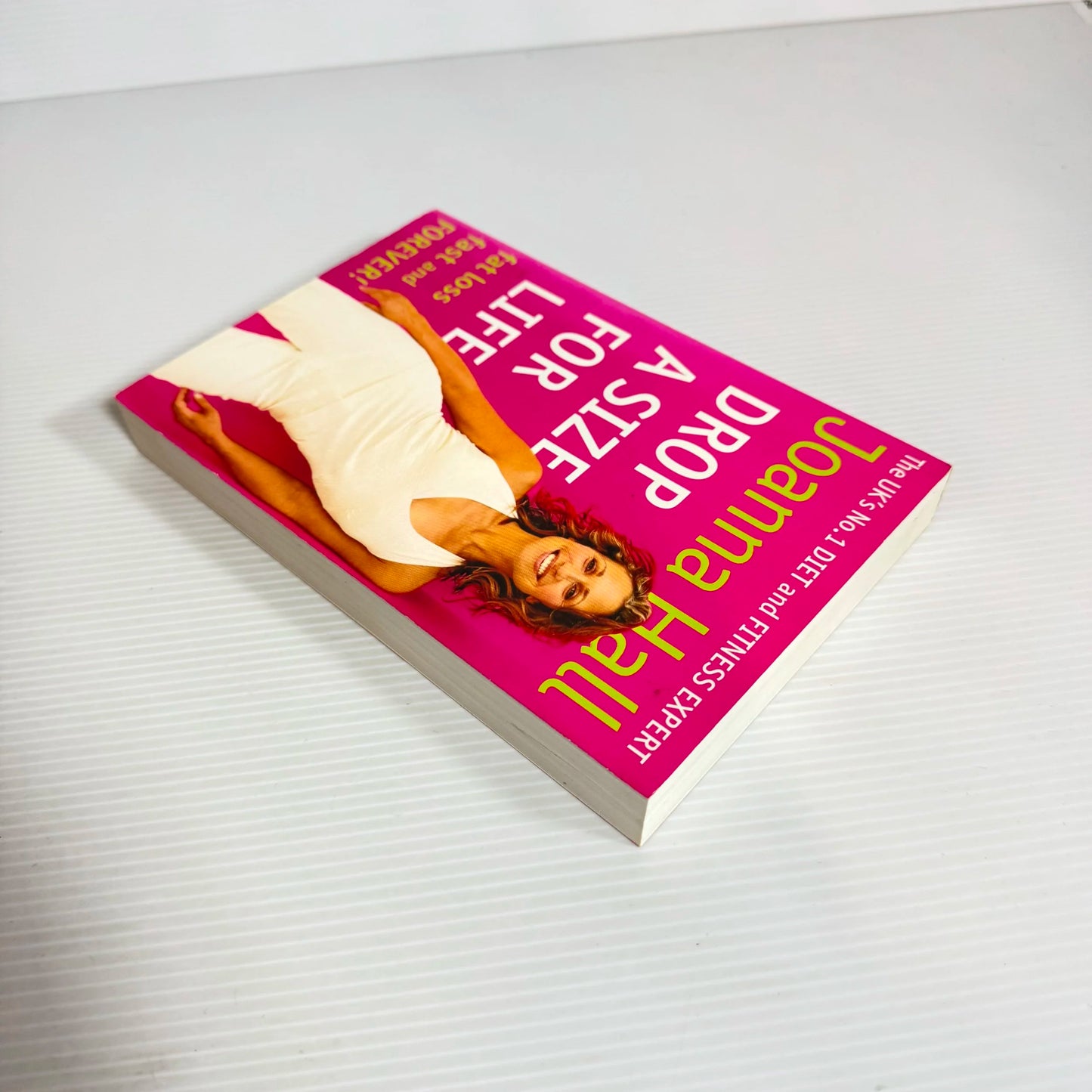 Drop A Size For Life - Joanna Hall