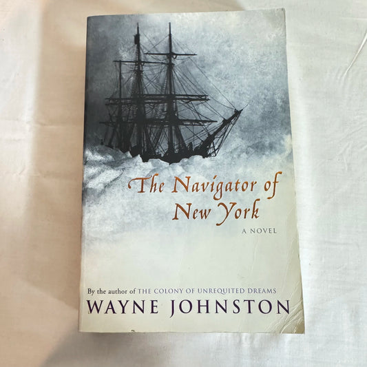 The Navigator of New York - Wayne Johnston
