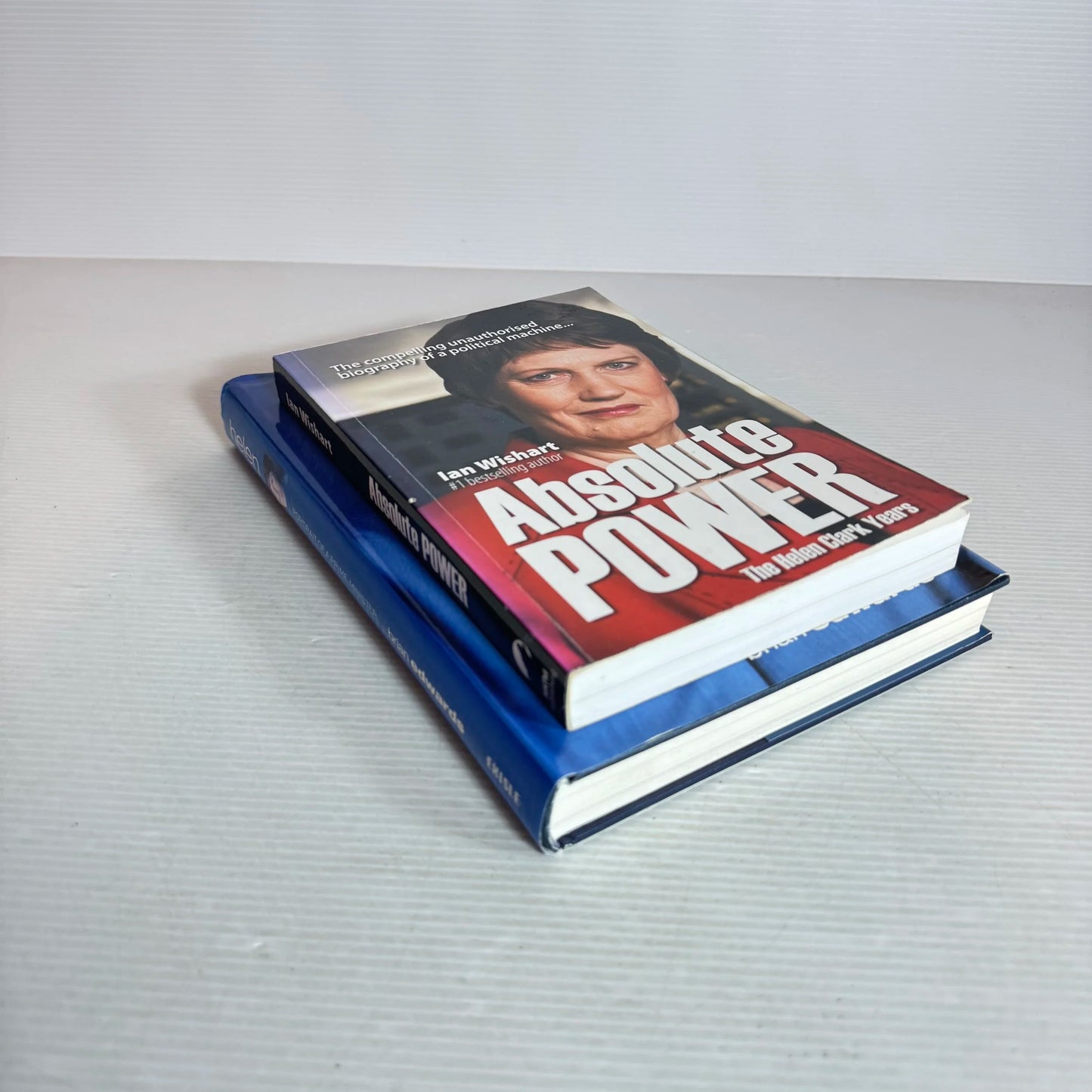 Helen Clark Book Bundle x 2 Books : Absolute Power : The Helen Clark Years by Ian Wishart & Helen : Portrait of a Prime Minister - Brian Edwards(305)