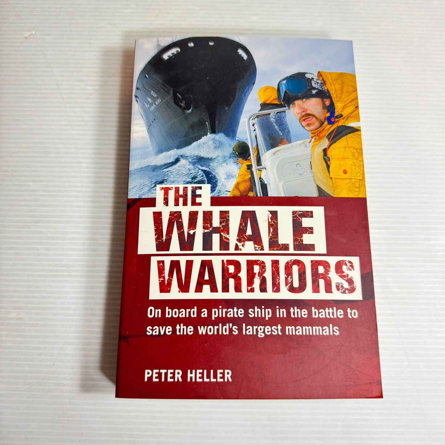 The Whale Warriors - Peter Heller
