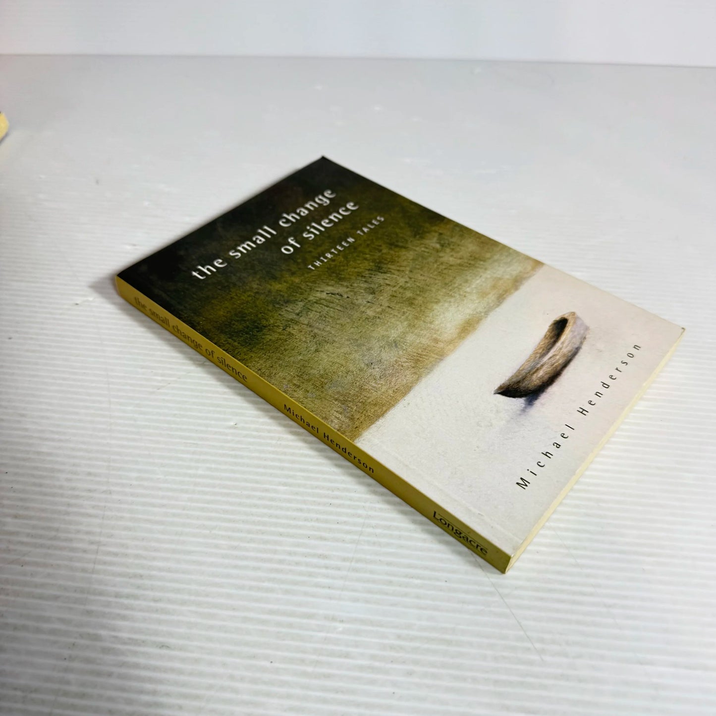 The Small Change Of Silence: Thirteen Tails -  Michael Henderson