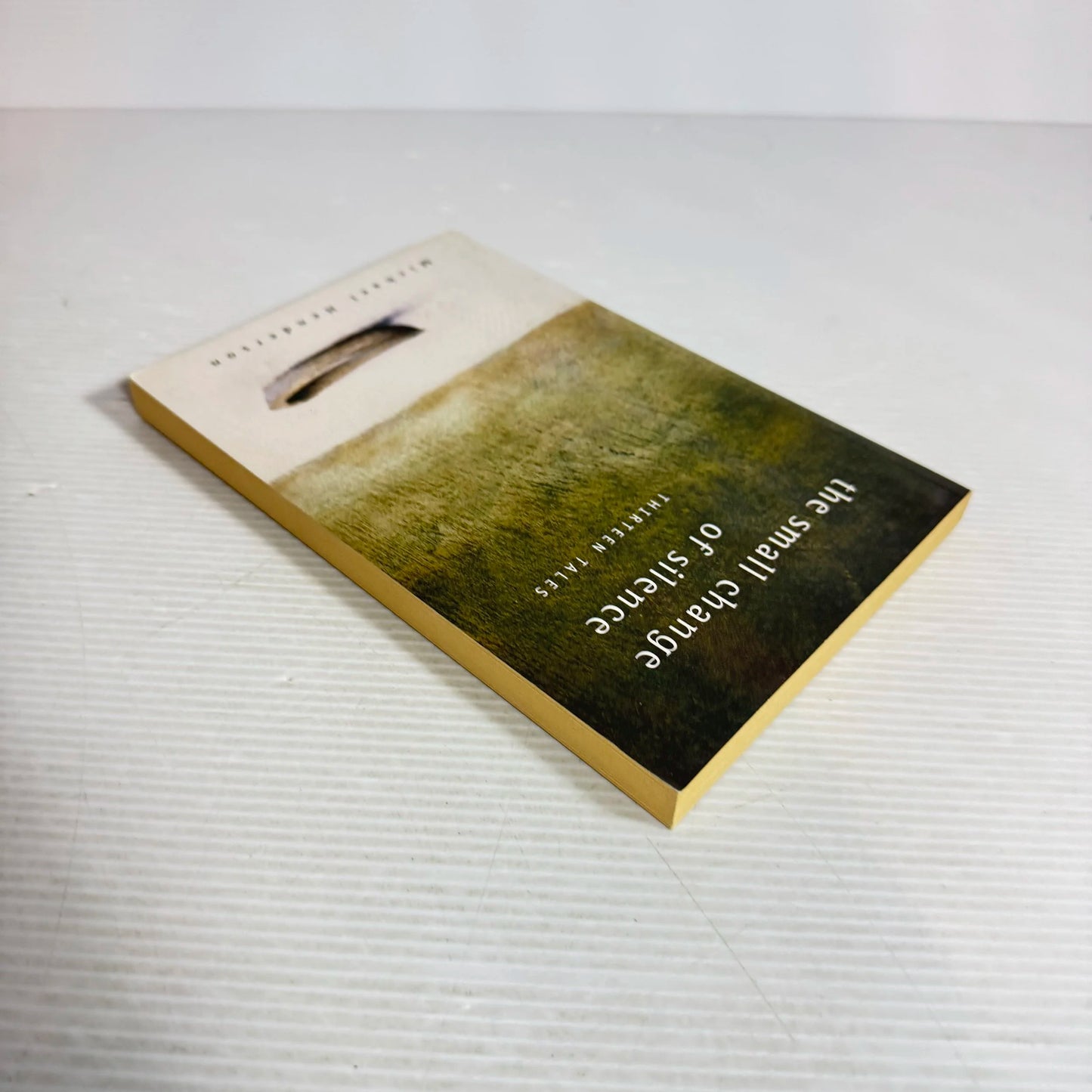 The Small Change Of Silence: Thirteen Tails -  Michael Henderson