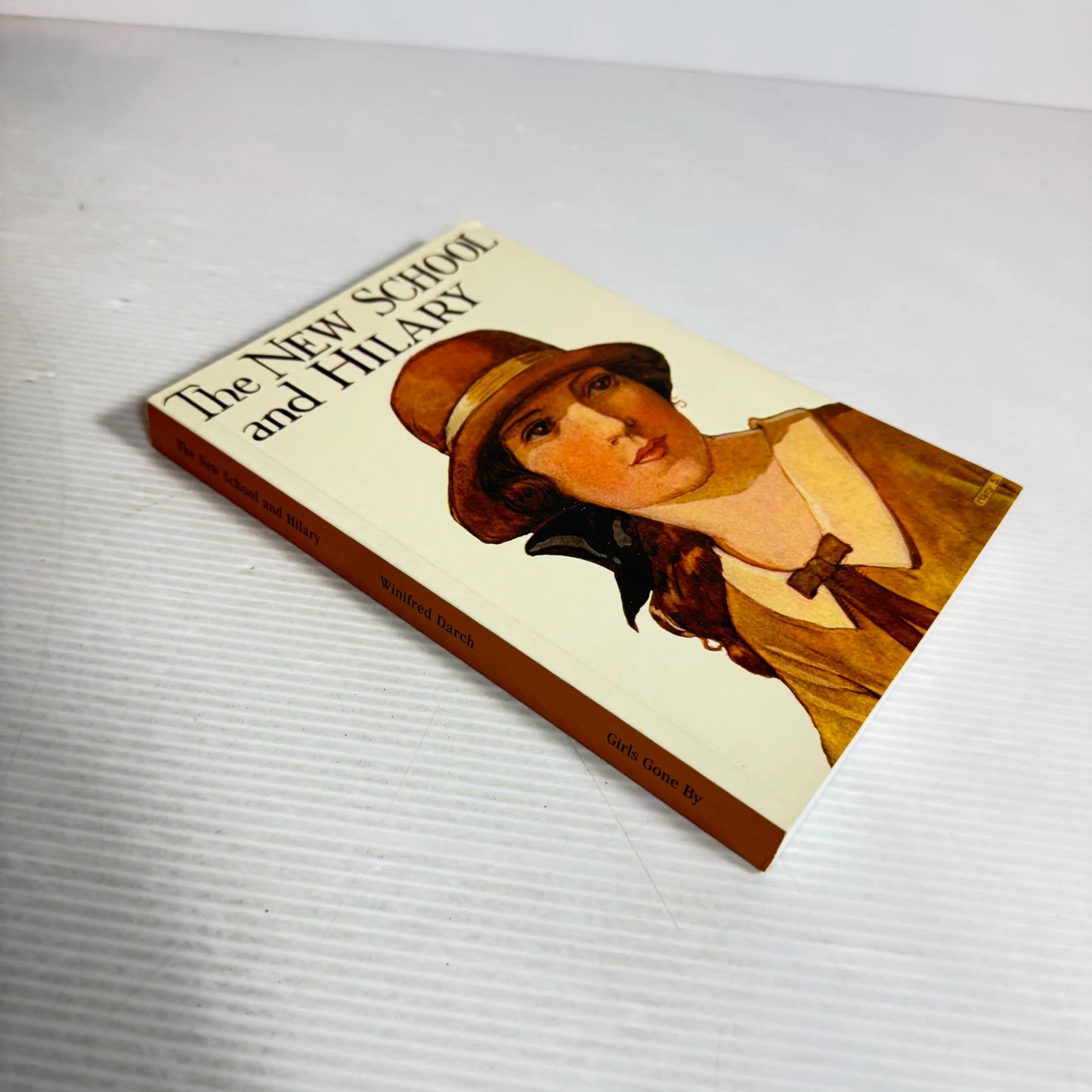 The New School And Hilary (Girls Gone By) - Winifred Darch
