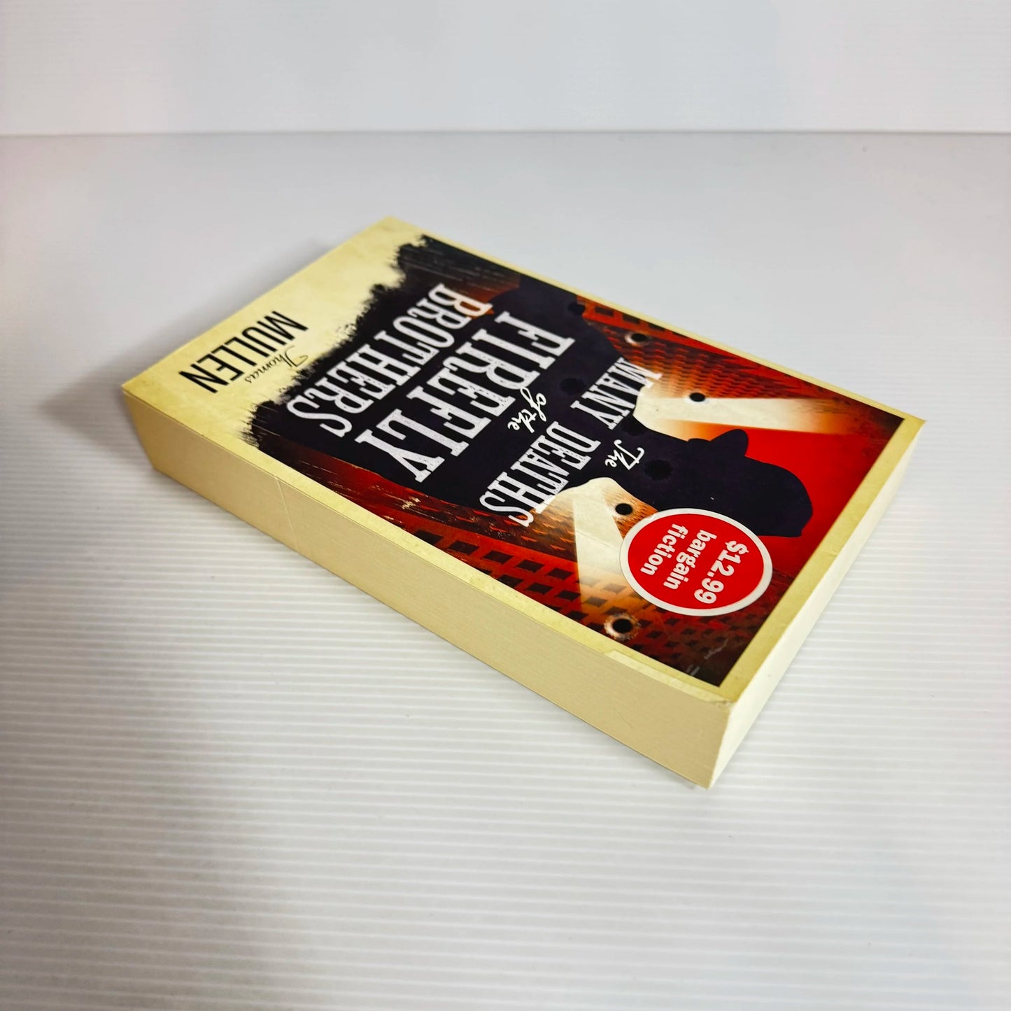 The Many Deaths Of The Firefly Brothers - Thomas Mullen