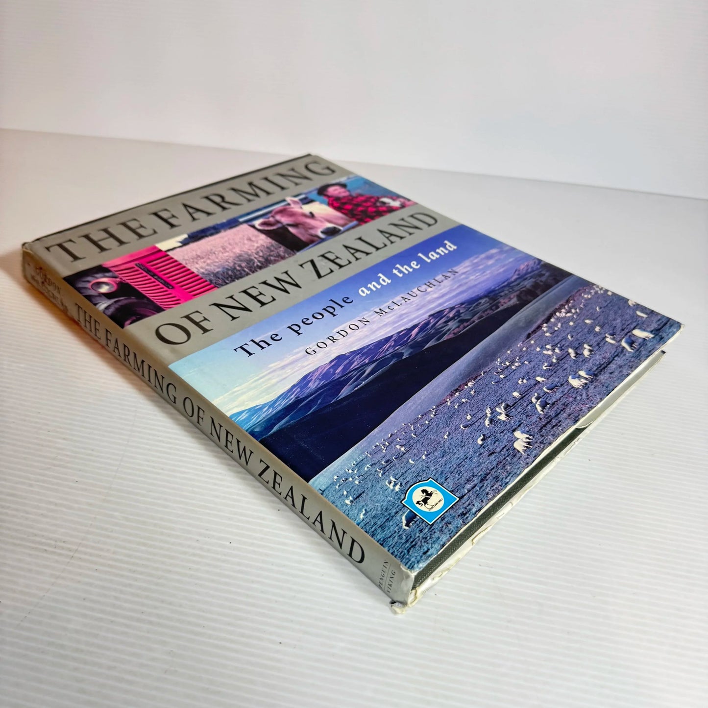 The Farming Of New Zealand: The People And The Land - Gordon McLauchlan