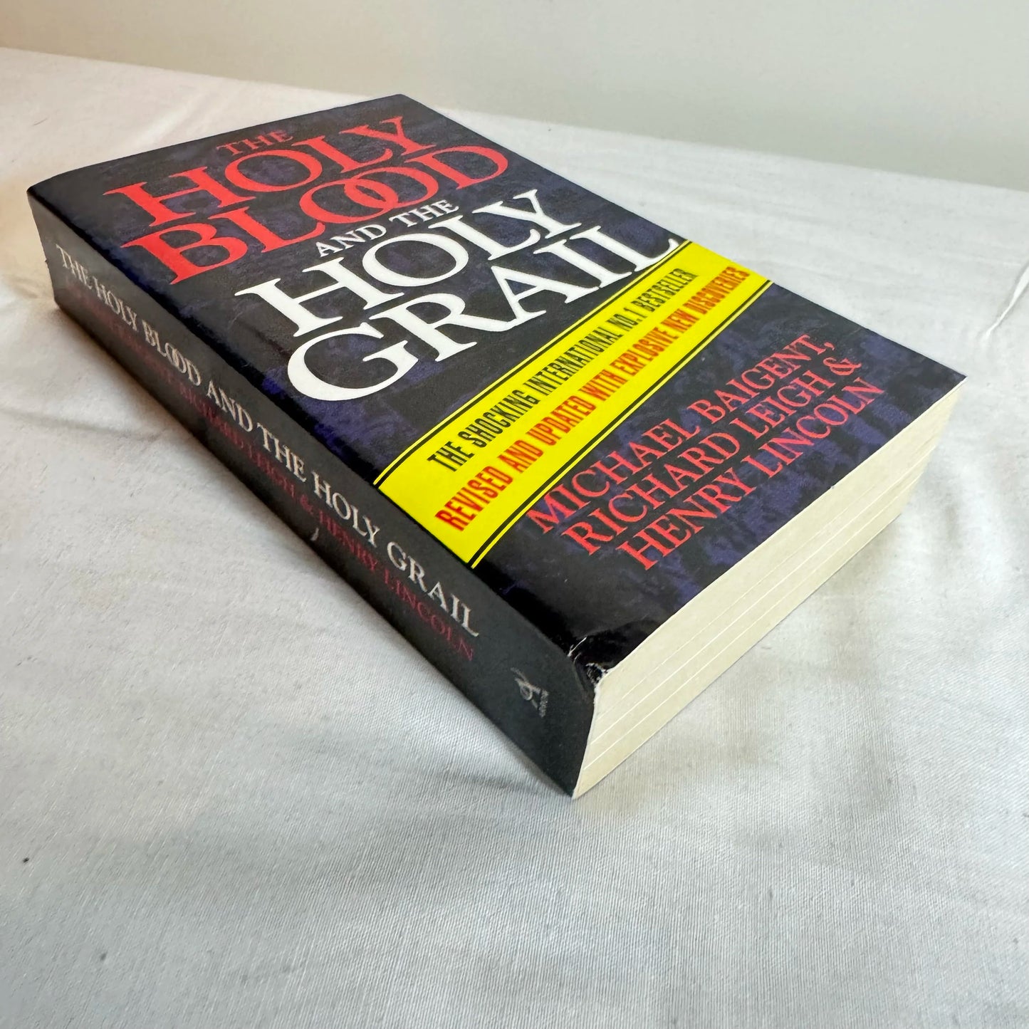 The Holy Blood & The Holy Grail - Michael Baigent, Richard Leigh & Henry Lincoln