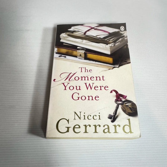 The Moment You Were Gone - Nicci Gerrard
