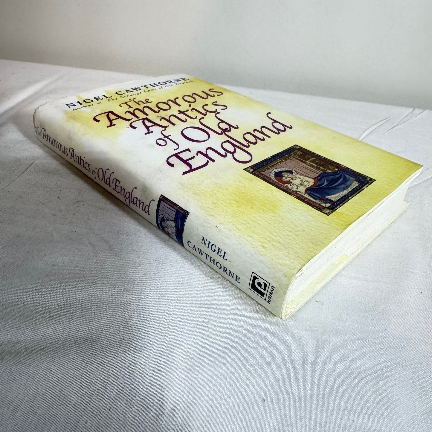 The Amorous Antics of Old England - Nigel Cawthorne