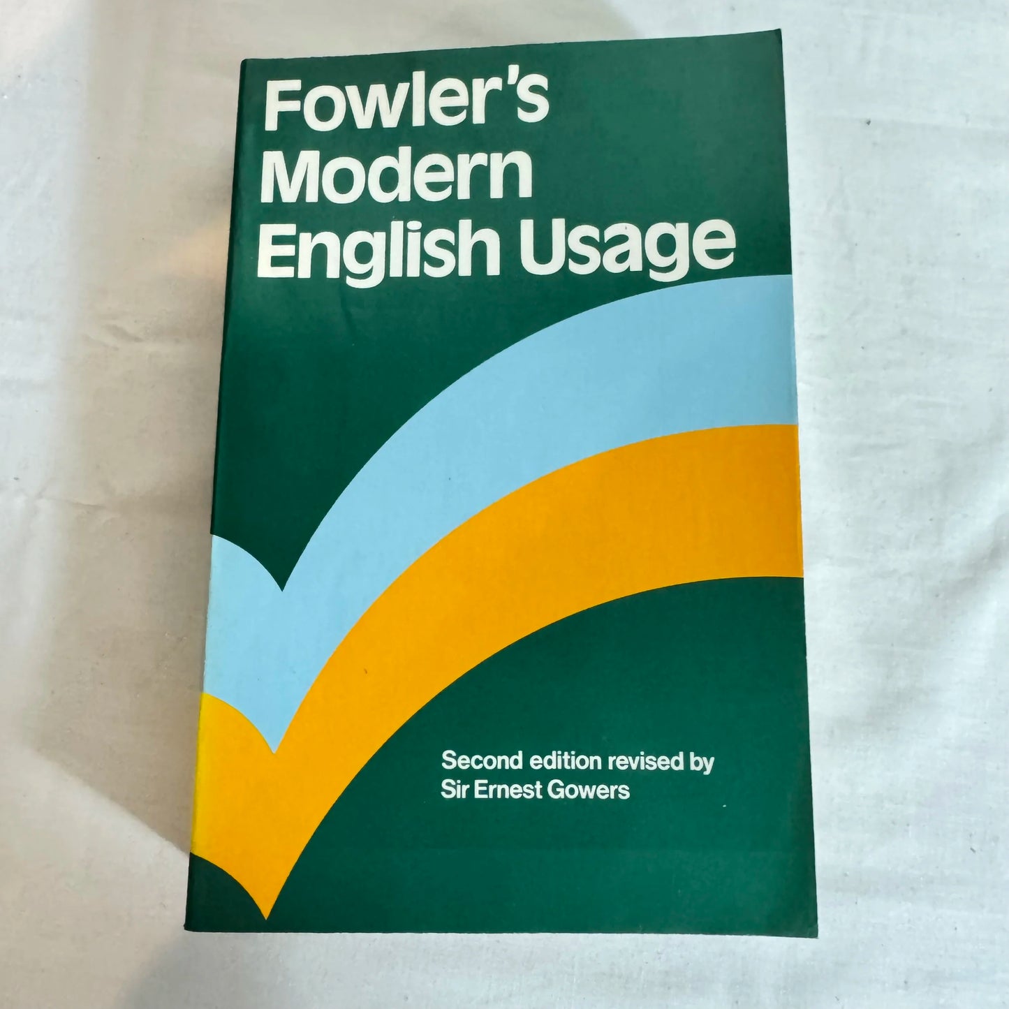 Fowler's Modern English Usage