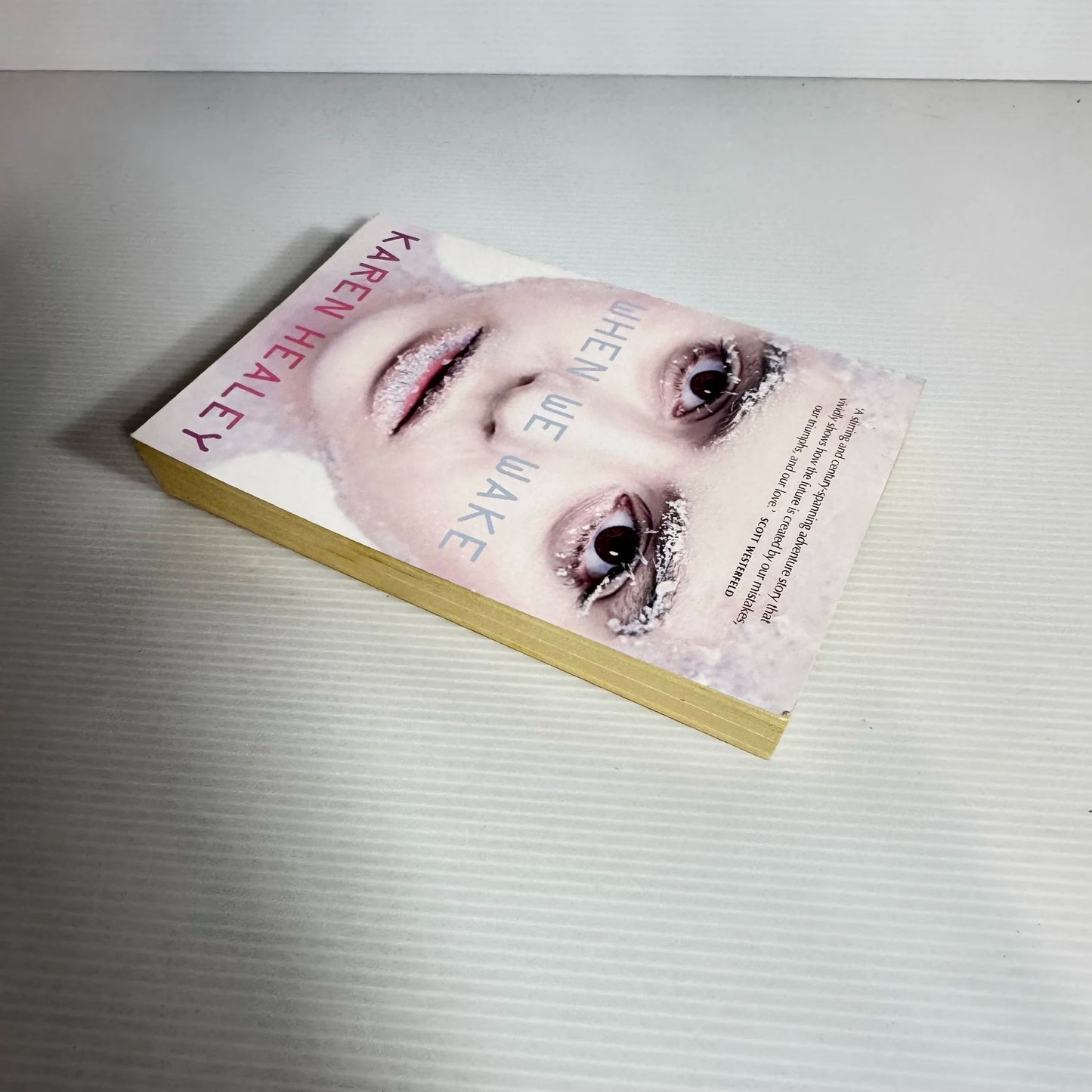 When We Wake - Karen Healey (Inscription by Author)