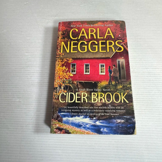 Cider Brook : A Swift River Valley Novel - Carla Neggers